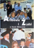 Arabowie i Żydzi w Ziemi Obiecanej