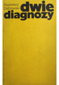Dwie diagnozy