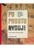 Po prostu rysuj!