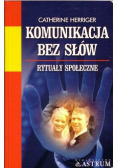 Komunikacja bez słów rytuały społeczne