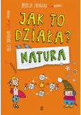 Jak to działa Natura