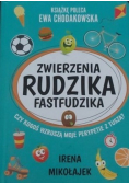 Zwierzenia Rudzika fastfudzika