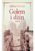 Golem i dżin Część II