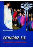 Otwórz się Opowiadania dla młodych chrześcijan