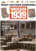 Wielki leksykon uzbrojenia  Tom 131 Skrzynie amunicyjne