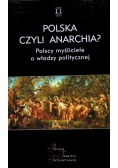 Polska czyli anarchia