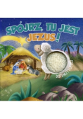 Spójrz tu jest Jezus
