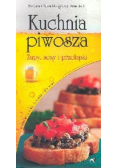 Kuchnia piwosza - zupy, sosy i przekąski