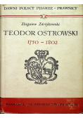 Teodor Ostrowski 1750 - 1802