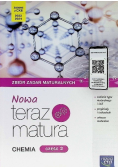 Chemia Część 2 Nowa Teraz Matura Zbiór Zadań maturalnych liceum i technikum