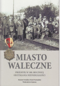 Miasto waleczne