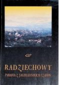 Radziechowy Parafia z Jagiellońskich czasów