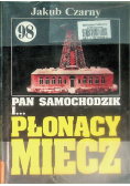 Pan Samochodzik i Płonący miecz Tom 98