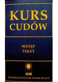 Kurs Cudów Tom 1 do 3