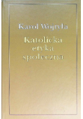 Katolicka etyka społeczna