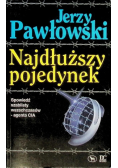 Najdłuższy pojedynek