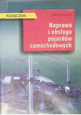 Naprawa i obsługa pojazdów samochodowych podręcznik