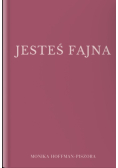 Jesteś Fajna