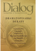Dramatopisarki dekady