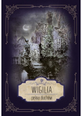 Wigilia pełna duchów