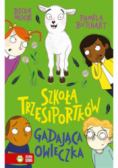 Szkoła trzęsiportków. Gadająca owieczka