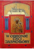 W obronie czci Jasnogóry 1911 r.
