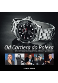 Od Cartiera do Rolexa