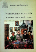 Wizerunek rodziny w polskiej prozie współczesnej