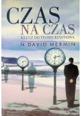 Czas na czas Klucz do teorii Einsteina