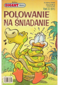 Gigant poleca Tom 51 Polowanie na śniadanie