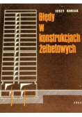 Błędy w konstrukcjach żelbetowych