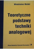 Teoretyczne podstawy techniki analogowej