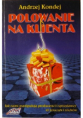 Polowanie na klienta