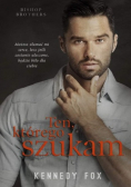 Ten którego szukam