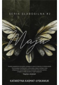 Słabosilna Maja Tom 2
