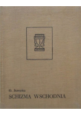 Schizma Wschodnia