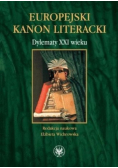 Europejski kanon literacki Dylematy XXI wieku