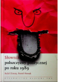 Słownik polszczyzny politycznej po roku 1989