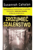 Zrozumieć szaleństwo