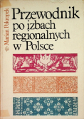 Przewodnik Po Izbach Regionalnych W Polsce