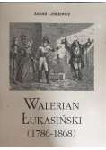Walerian Łukasiński 1786-1868