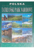 Polska Tatrzański Park Narodowy