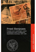 Przed Sierpniem. Przejawy oporu społecznego