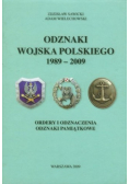 Odznaki wojska polskiego 1989 - 2009