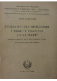 Teoria reguły społecznej i reguły prawnej Leona Duguit 1949 r.