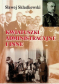 Kwiatuszki administracyjne i inne