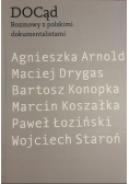 DOCąd Rozmowy z polskimi dokumentalistami