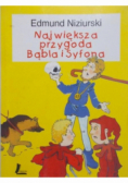 Największa przygoda Bąbla i Syfona