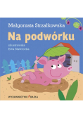 Na podwórku