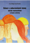 Dzieci z zaburzeniami mowy wśród rówieśników w klasie szkolnej